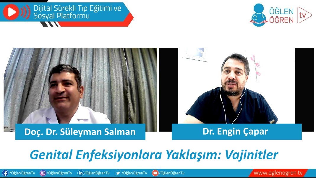 Genital Enfeksiyonlara Yaklaşım: Vajinitler