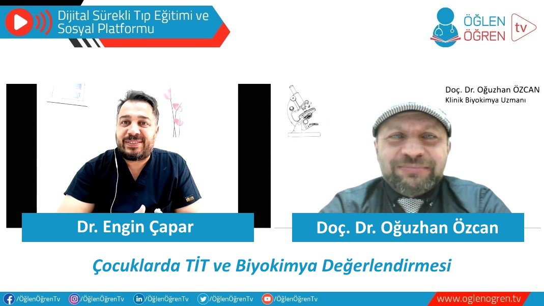 Çocuklarda TİT ve Biyokimya Değerlendirmesi