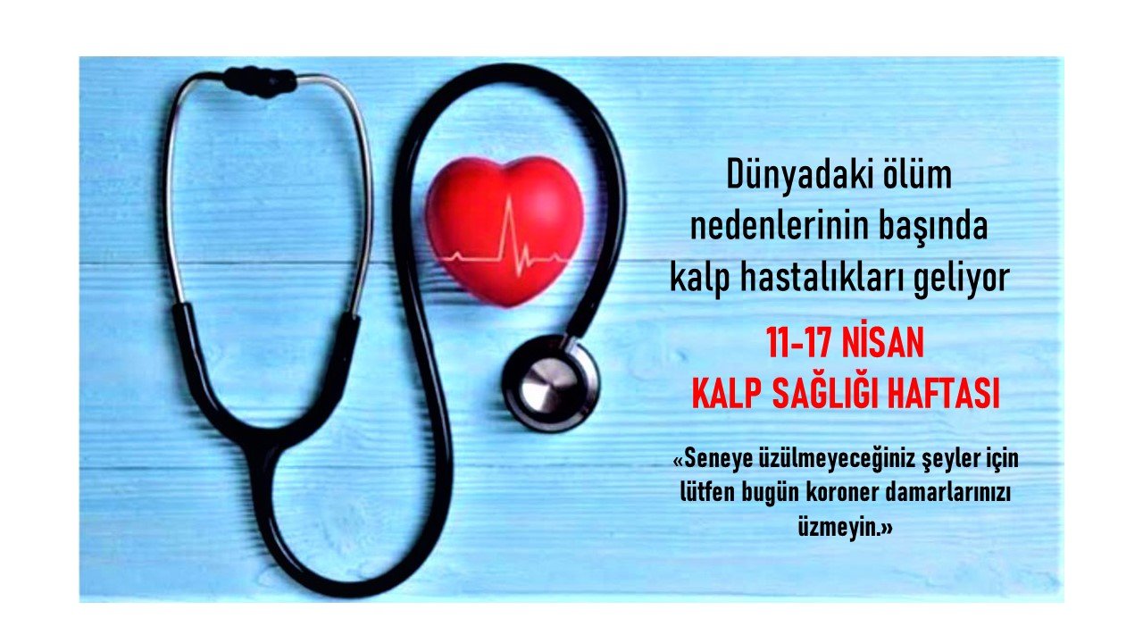 11-17 Nisan Kalp Sağlığı Haftası