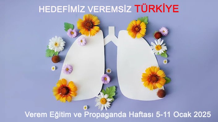 HEDEFİMİZ VEREMSİZ TÜRKİYE