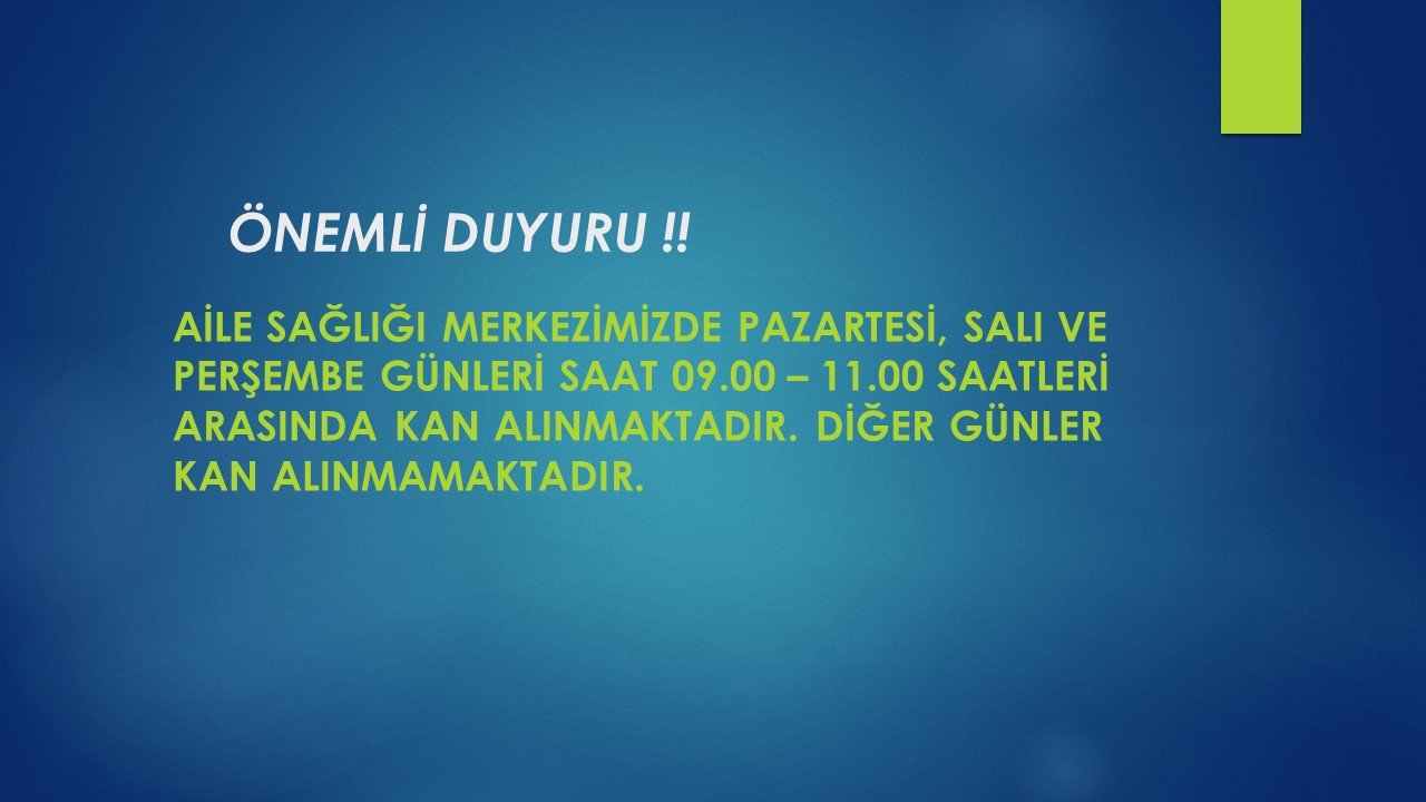 ÖNEMLİ DUYURU