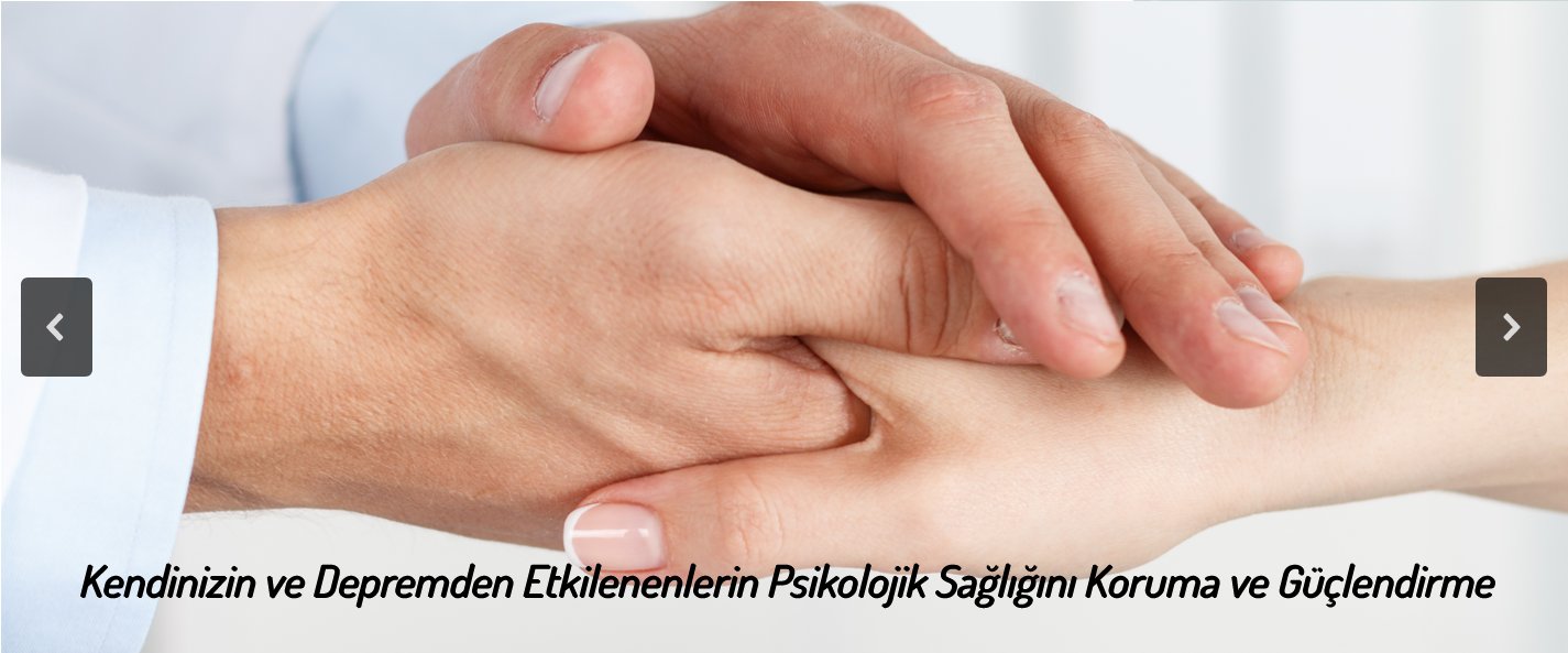 Kendinizin ve Depremden Etkilenenlerin Psikolojik Sağlığını Koruma ve Güçlendirme 