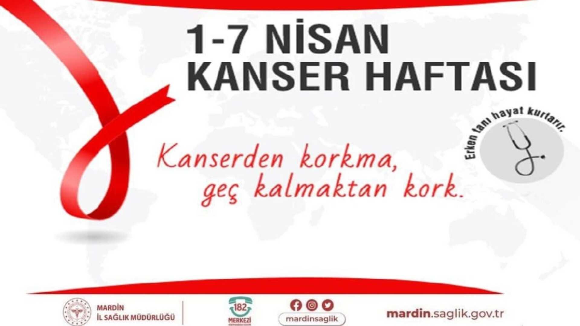 1-7 NİSAN KANSER HAFTASI