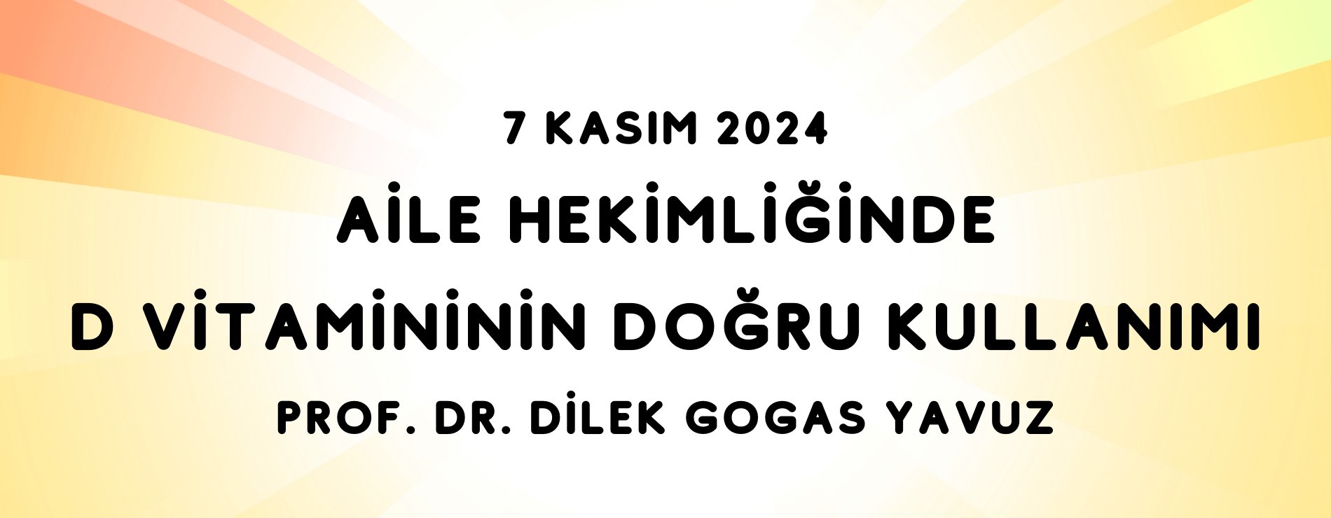 Aile Hekimliğinde D Vitamininin Doğru Kullanımı -2 